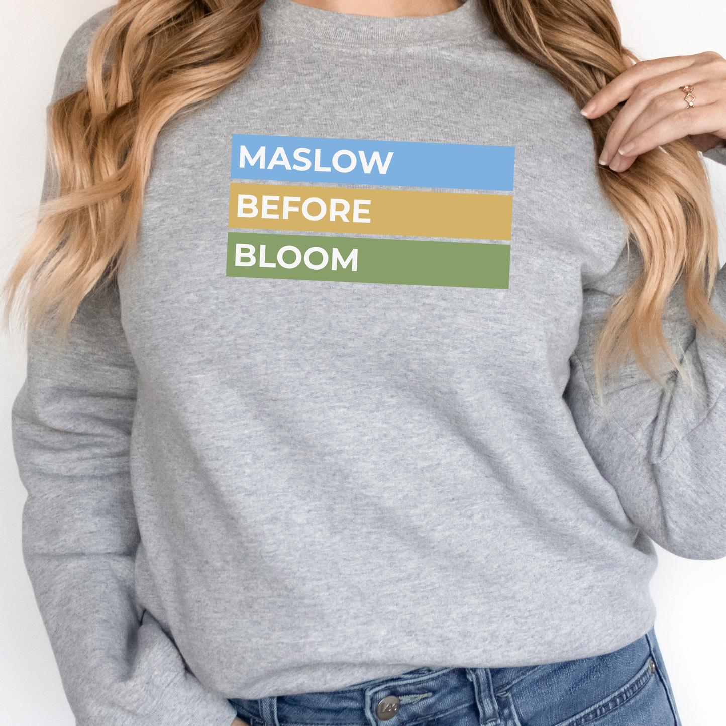 Maslow Before Bloom | Adult Crewneck