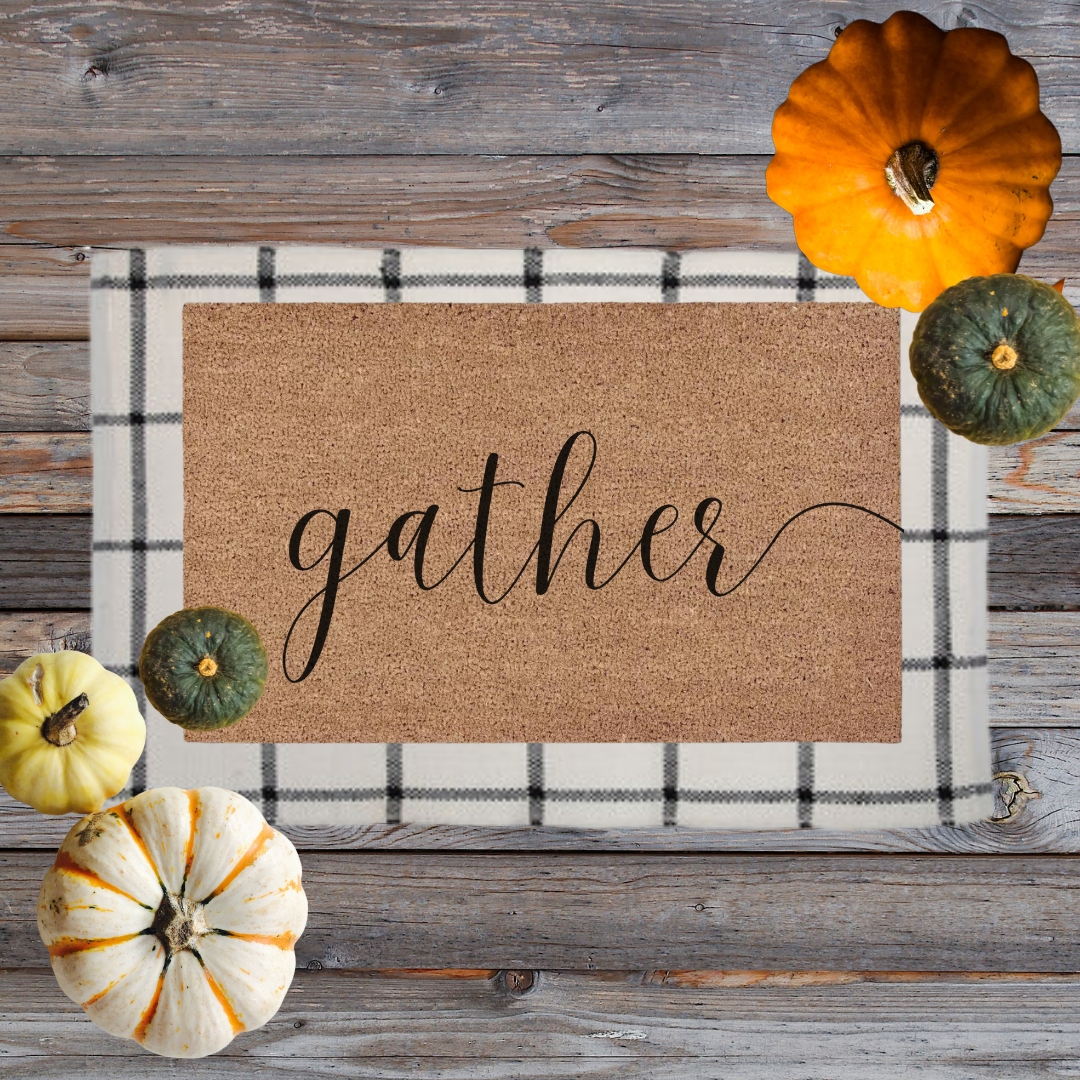 Gather | Custom Doormat | Closeout