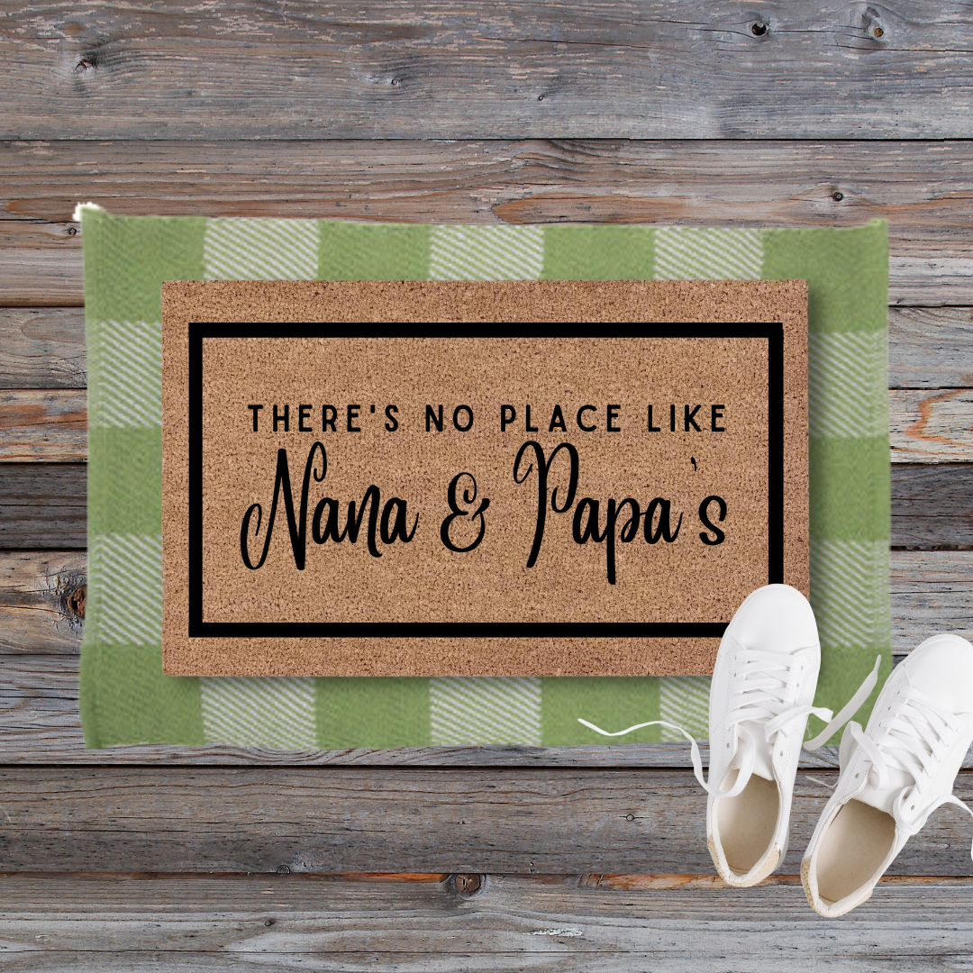 No Place Like Nana & Papa's House | Custom Doormat