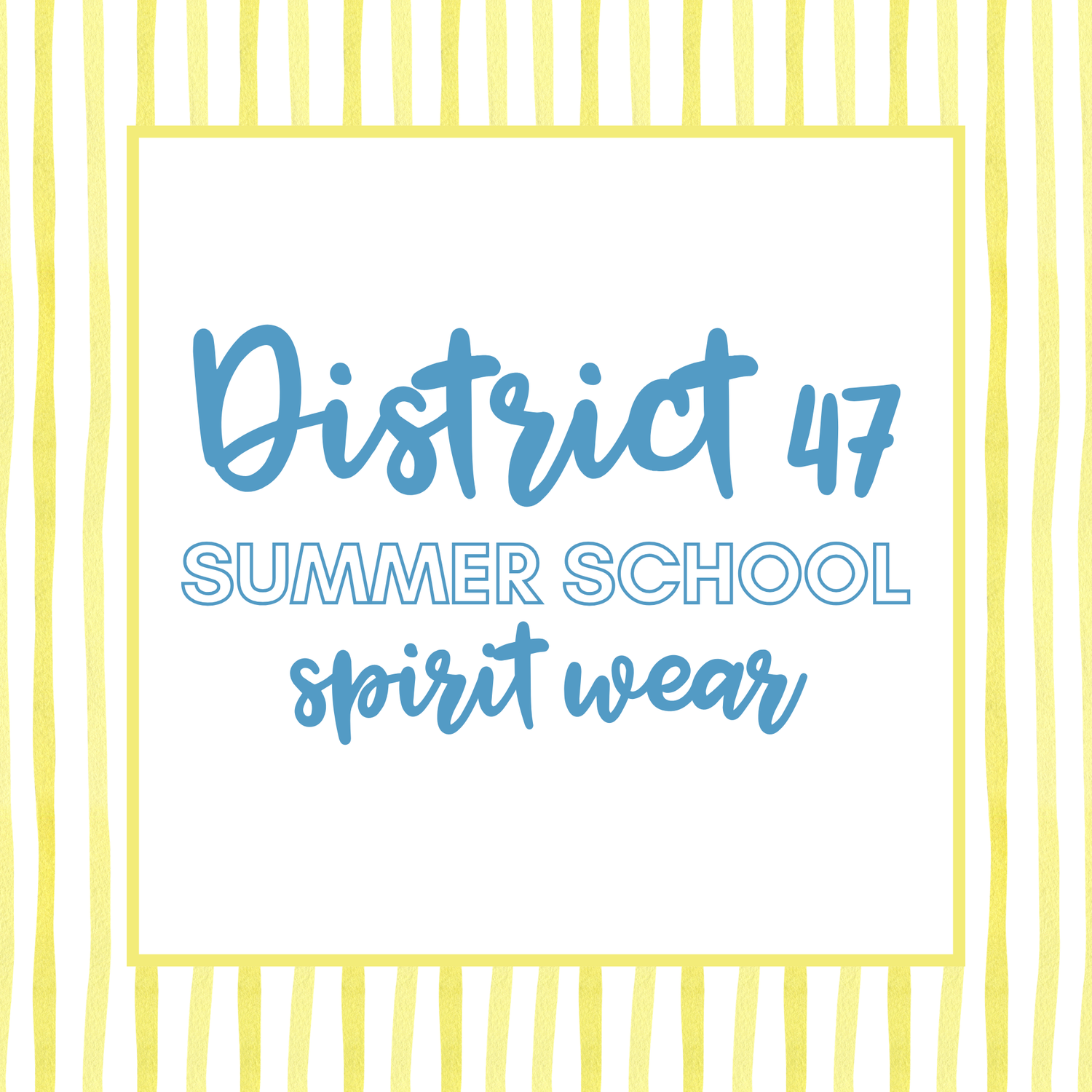 District 47 - Summer School