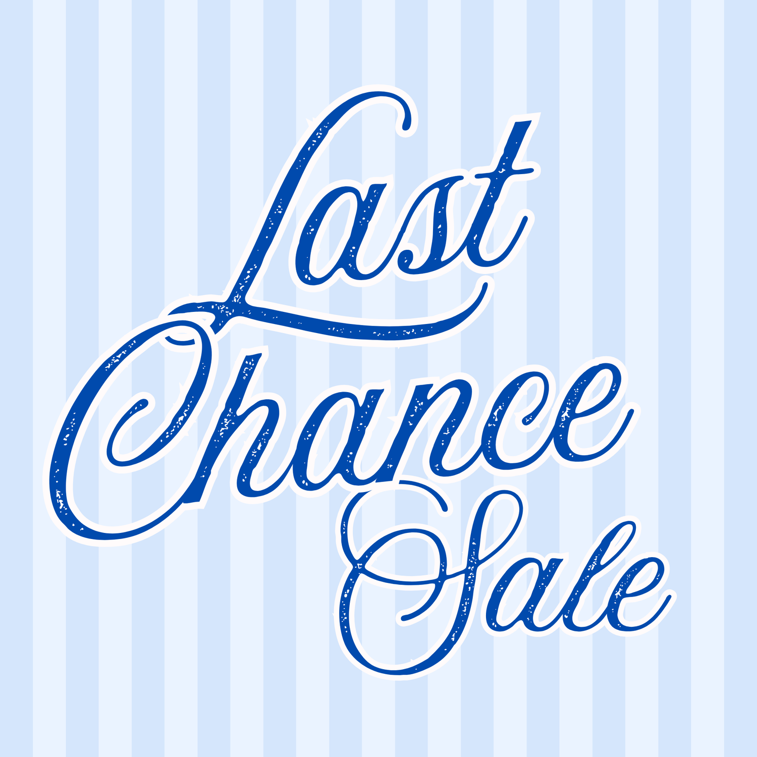 Last Chance