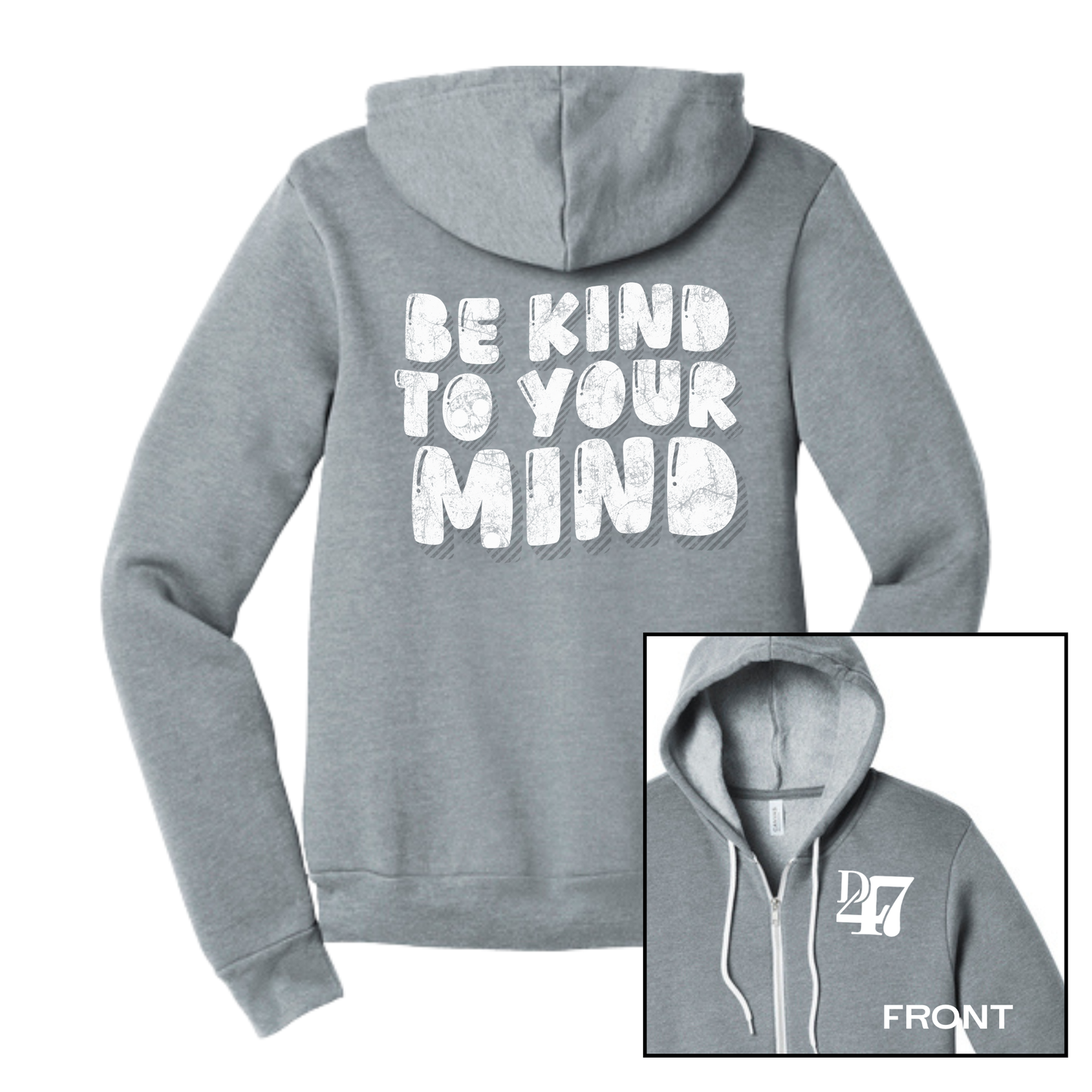 NEW! Be Kind to Your Mind | Adult Full Zip