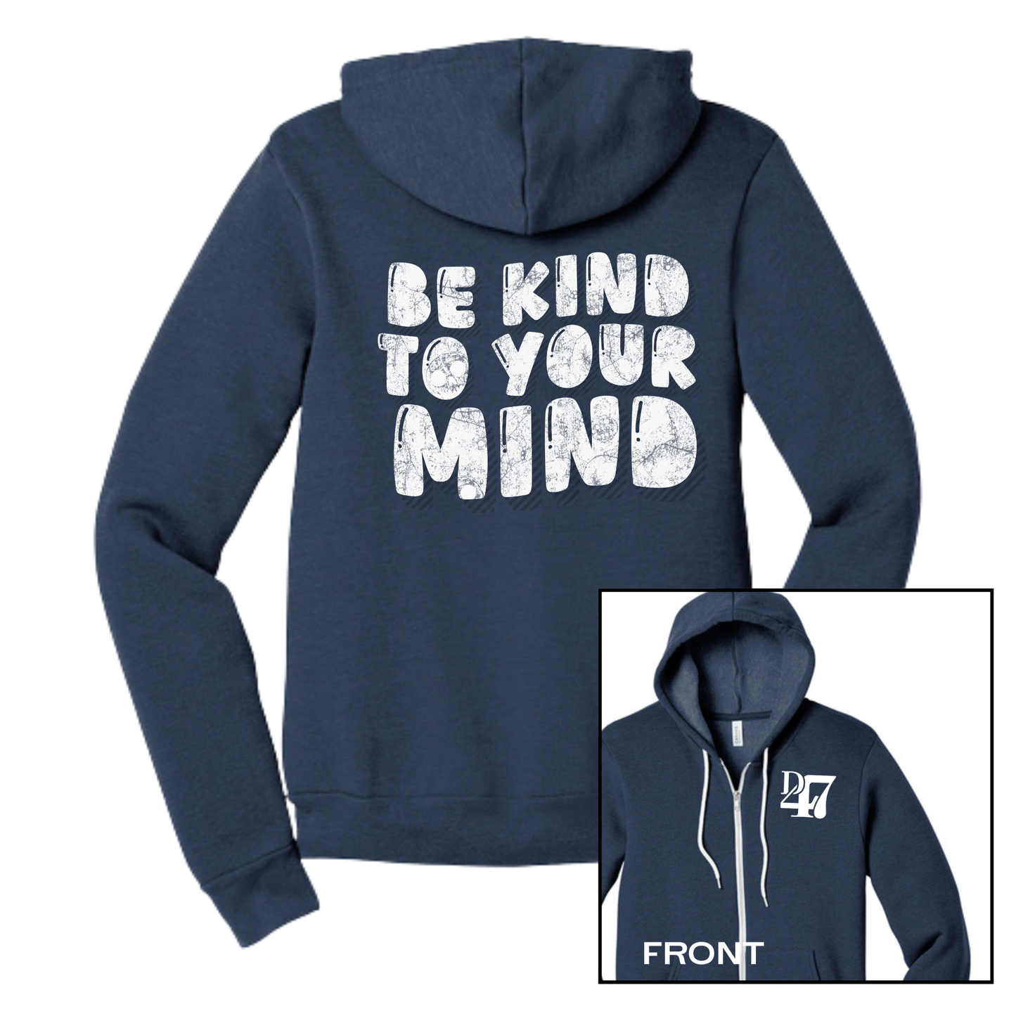 NEW! Be Kind to Your Mind | Adult Full Zip