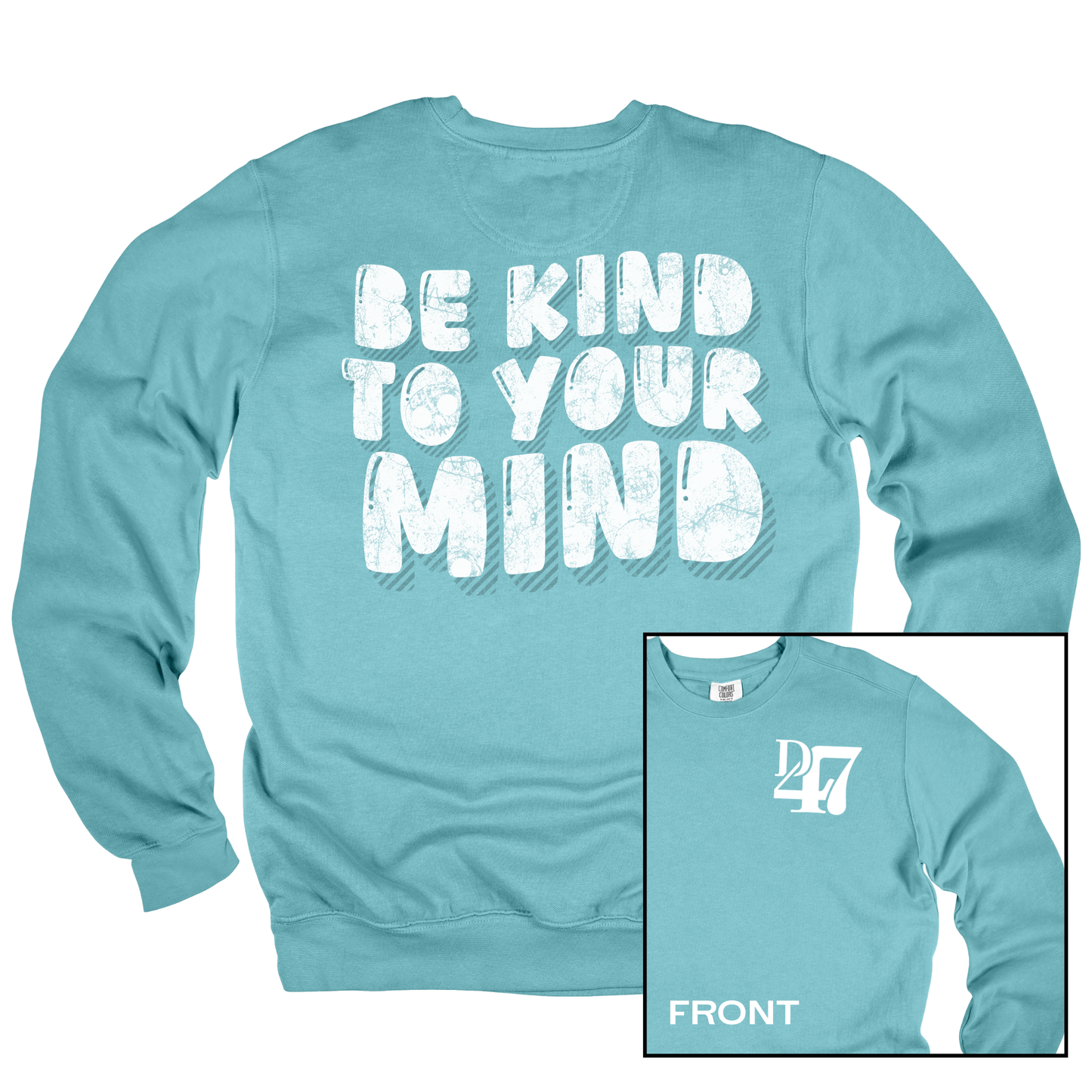NEW! Be Kind to Your Mind | Adult Crewneck