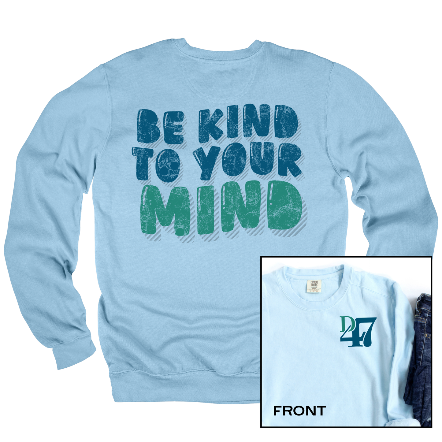 NEW! Be Kind to Your Mind | Adult Crewneck