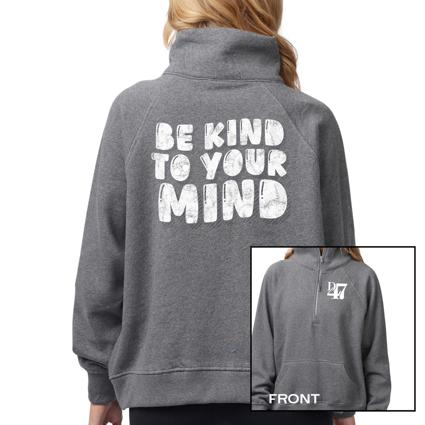 NEW!  Be Kind to Your Mind | Womens Quarter Zip Fleece