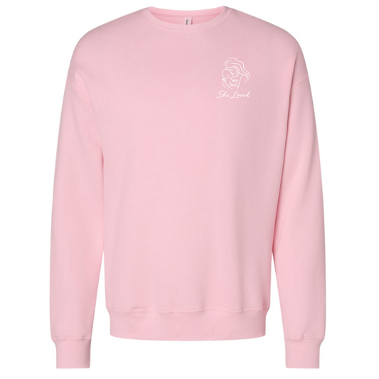 She Loved | Adult Crewneck
