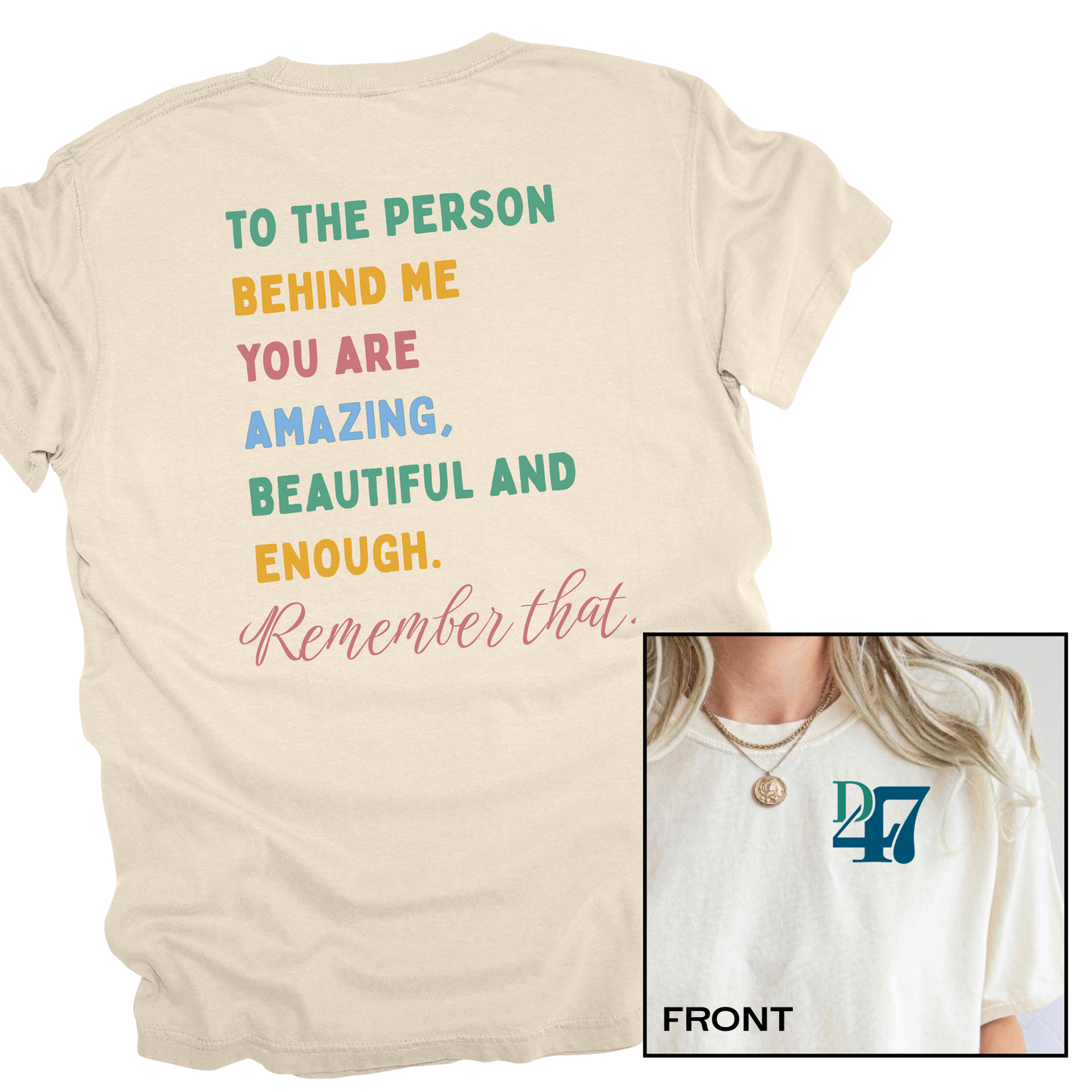 NEW! To The Person Behind Me | Short Sleeve Adult Tee