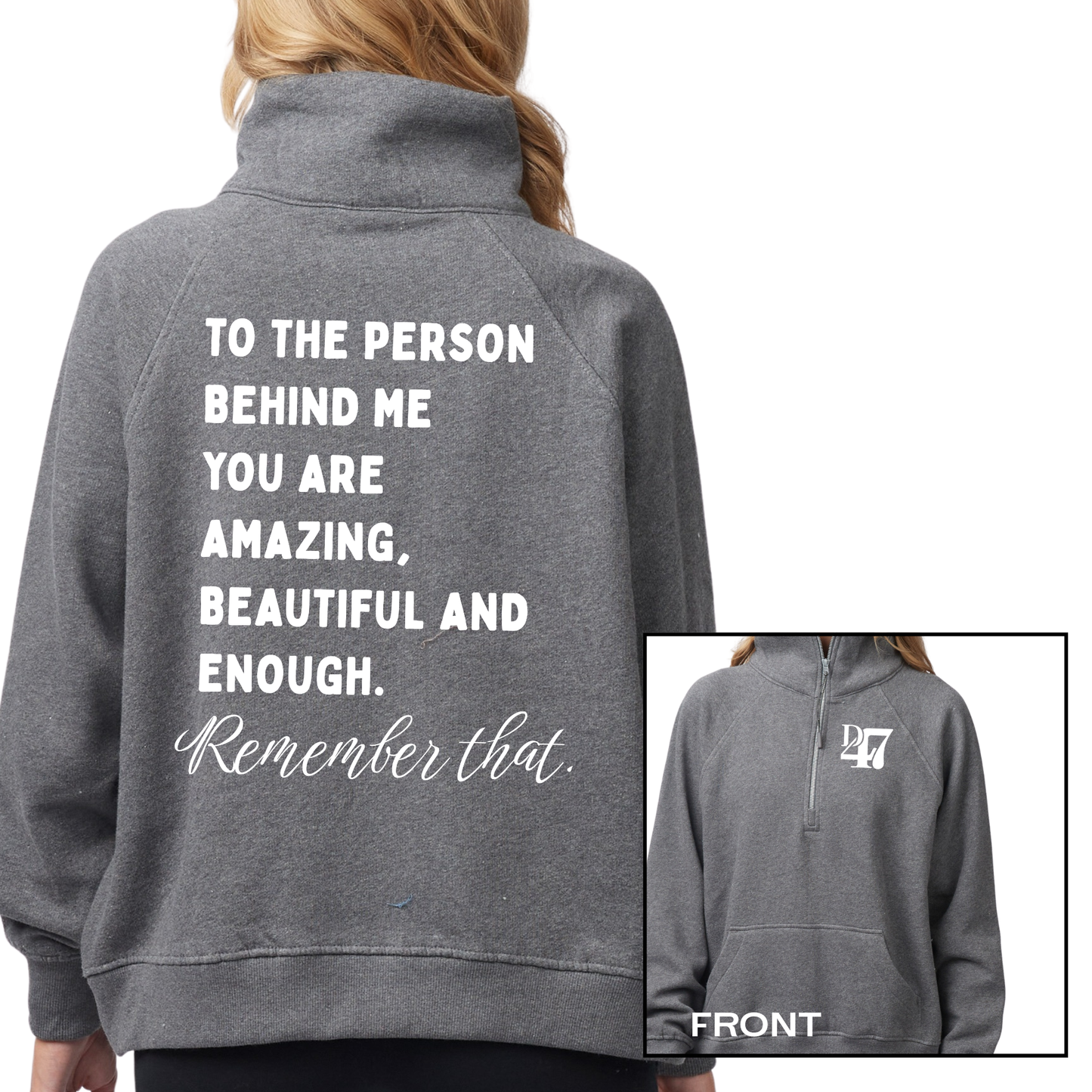 NEW!  To The Person Behind Me | Womens Quarter Zip Fleece
