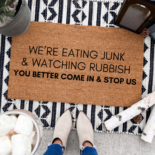 Eating Junk & Watching Rubbish | Custom Doormat
