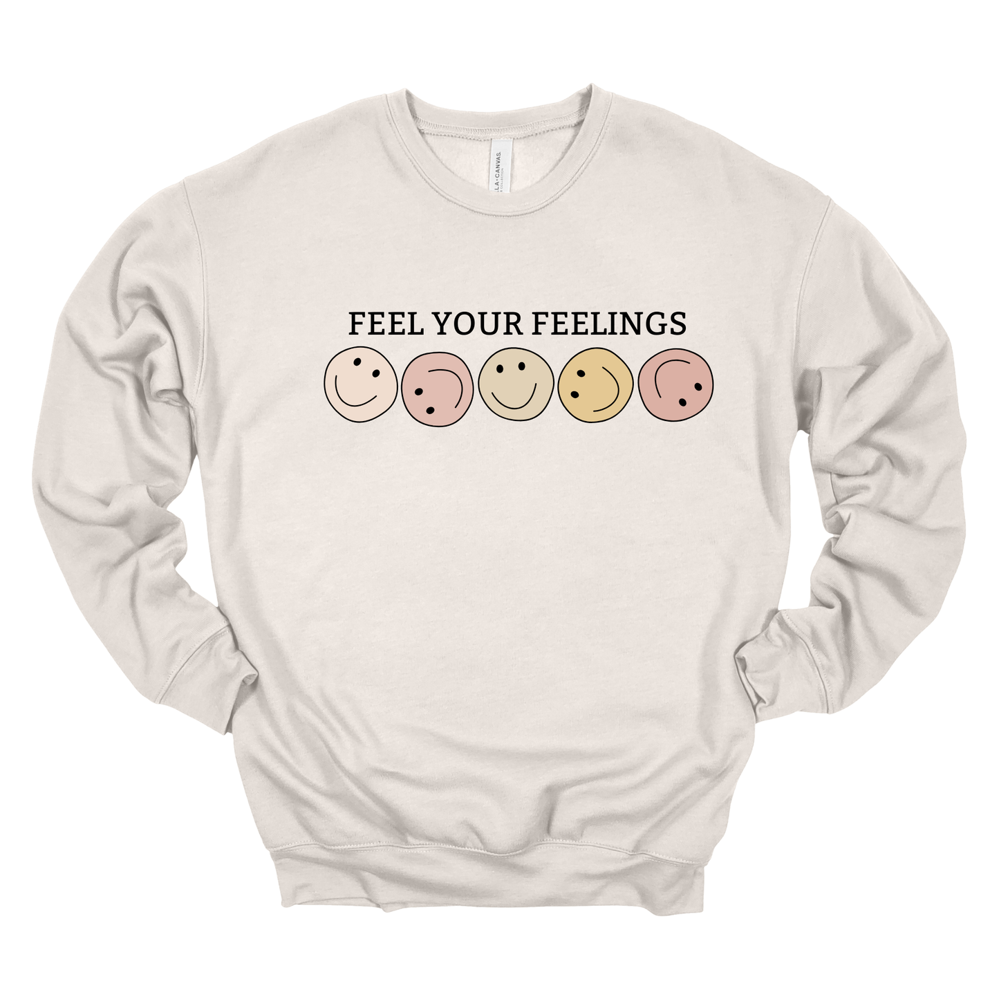 Feel Your Feelings // Neutral | Adult Crewneck