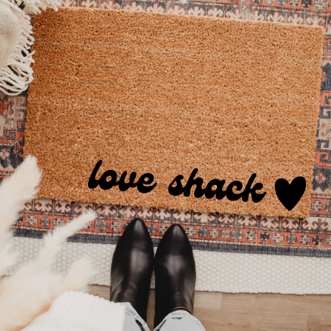 Love Shack | Custom Doormat