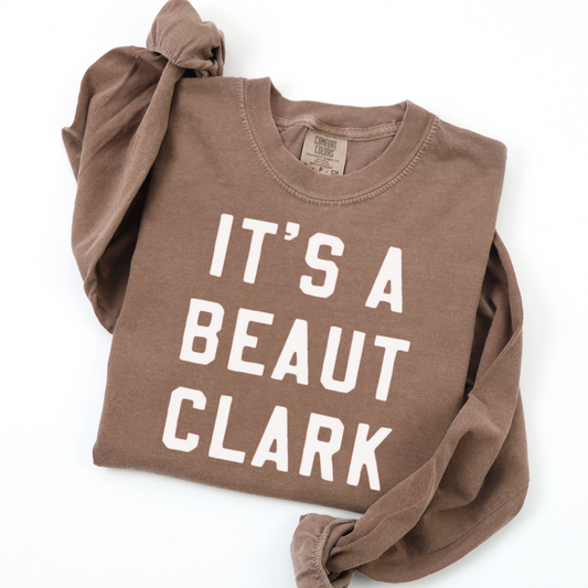 It's A Beaut Clark | Adult Crewneck