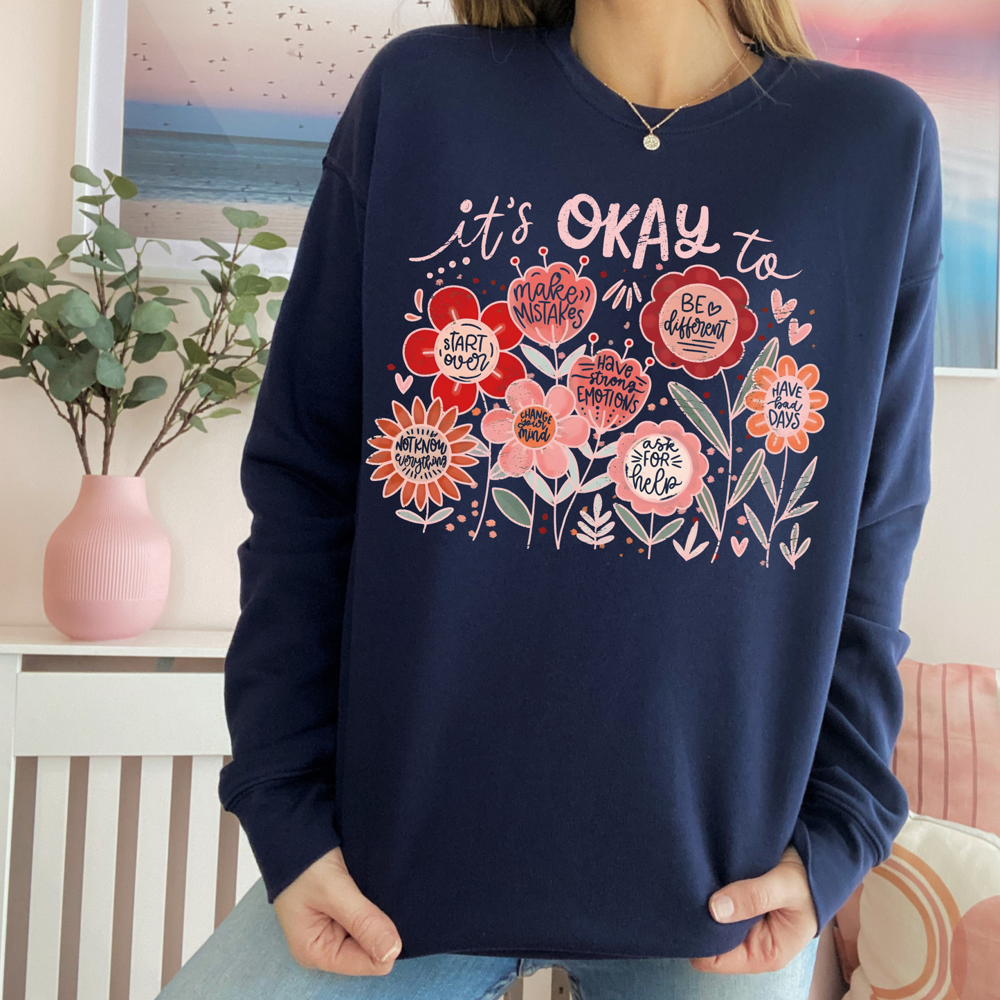 It's Okay // Pink | Adult Crewneck