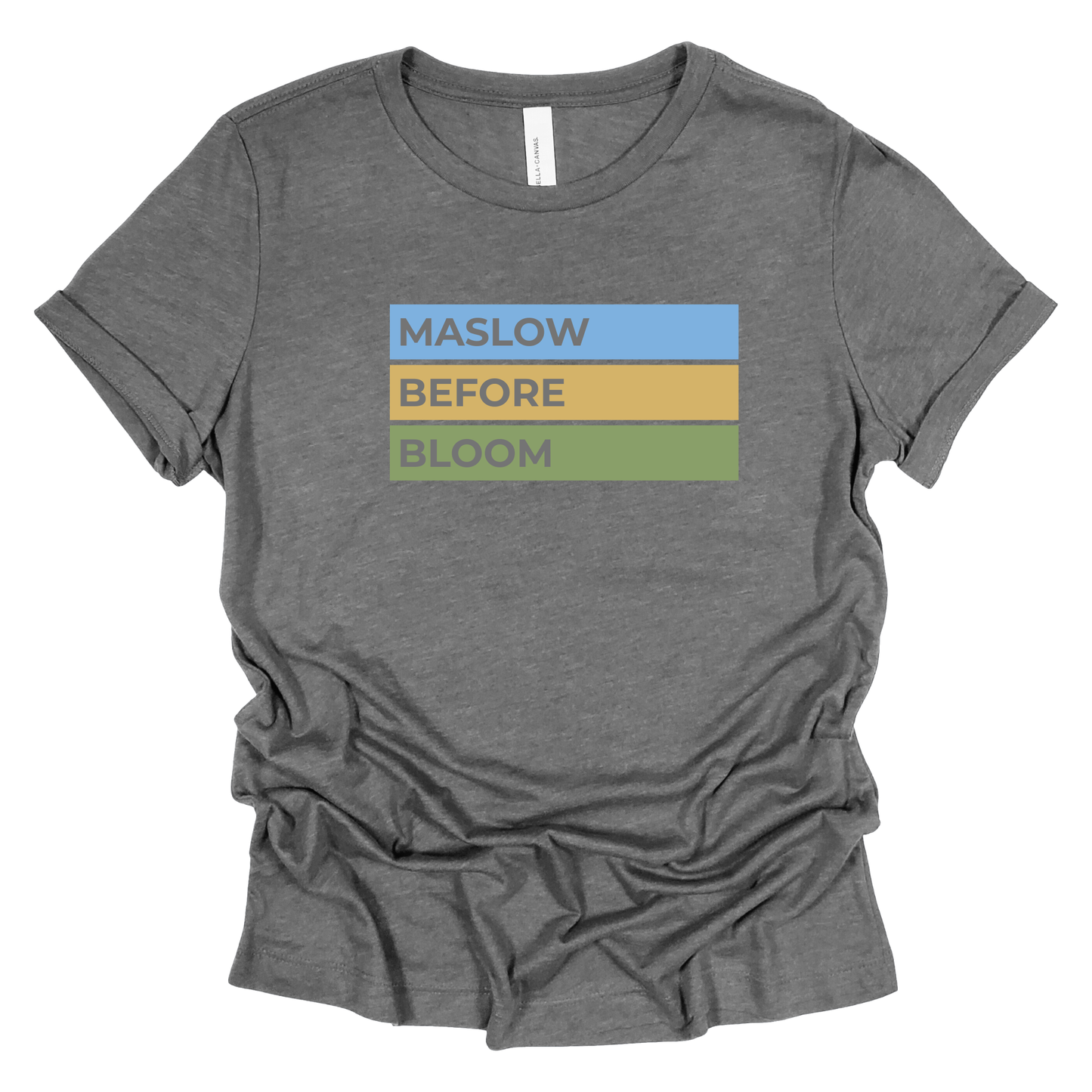Maslow Before Bloom | Short Sleeve Adult Tee