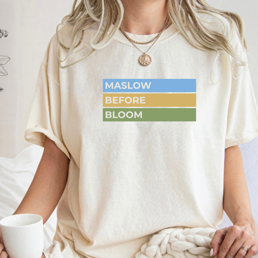Maslow Before Bloom | Short Sleeve Adult Tee