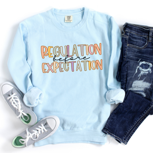 Regulation Before Expectation | Adult Crewneck