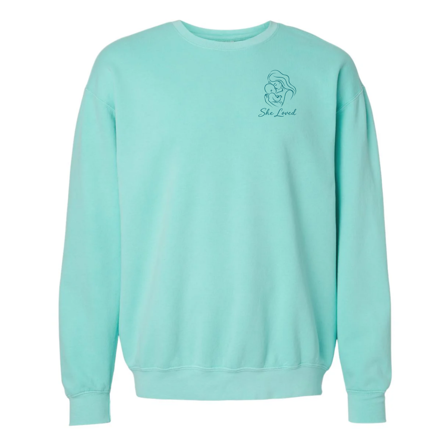 She Loved | Adult Comfort Colors Crewneck