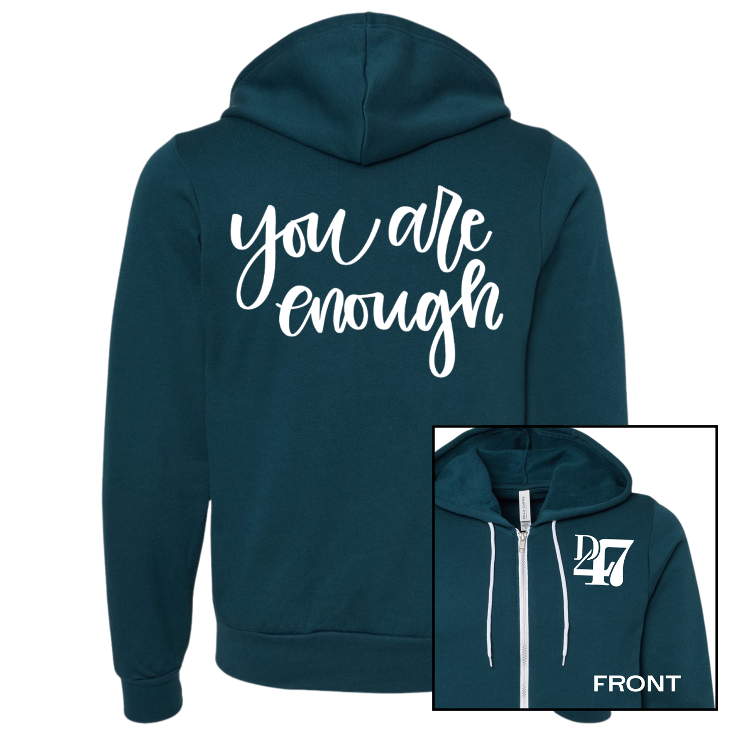 NEW! You Are Enough | Adult Full Zip