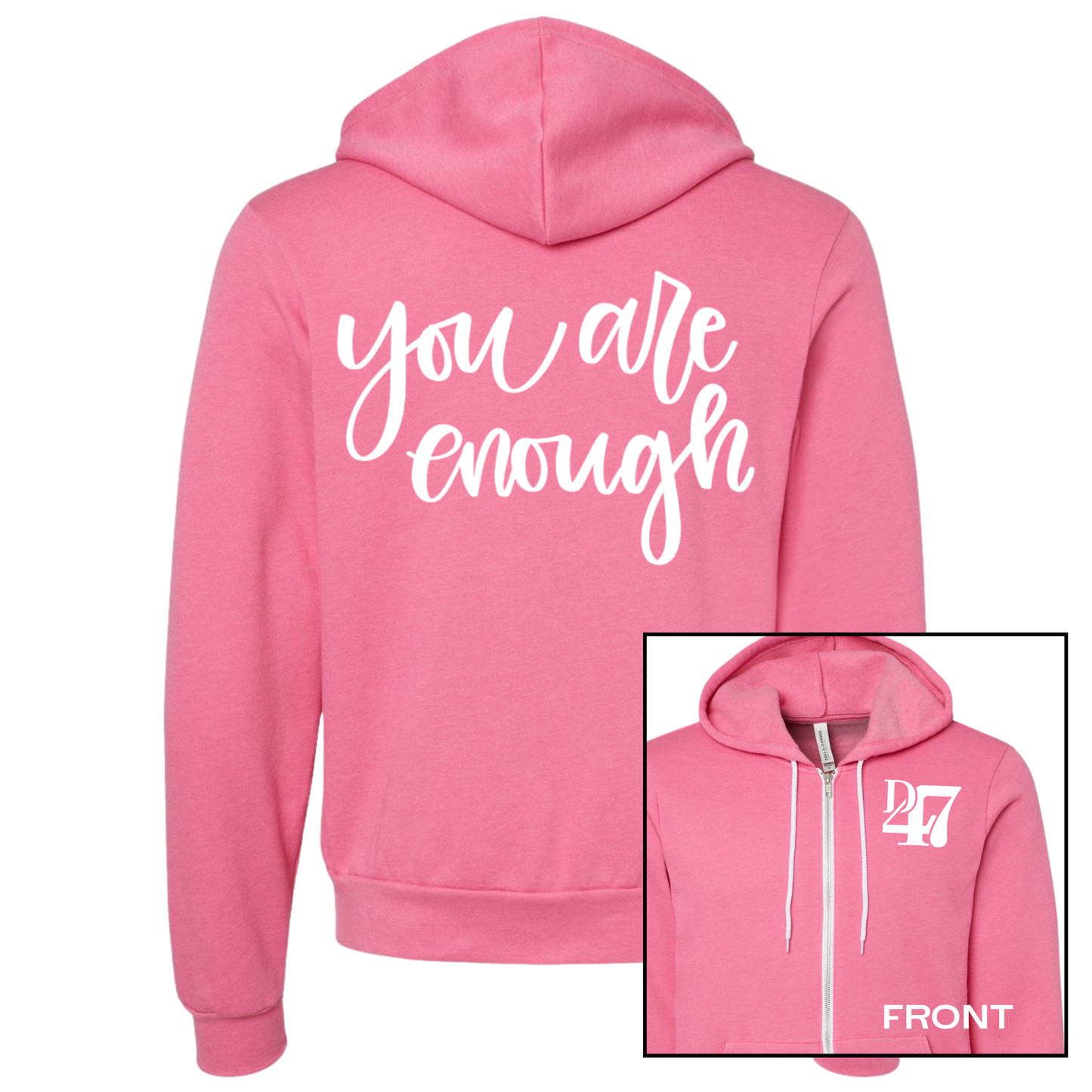 NEW! You Are Enough | Adult Full Zip
