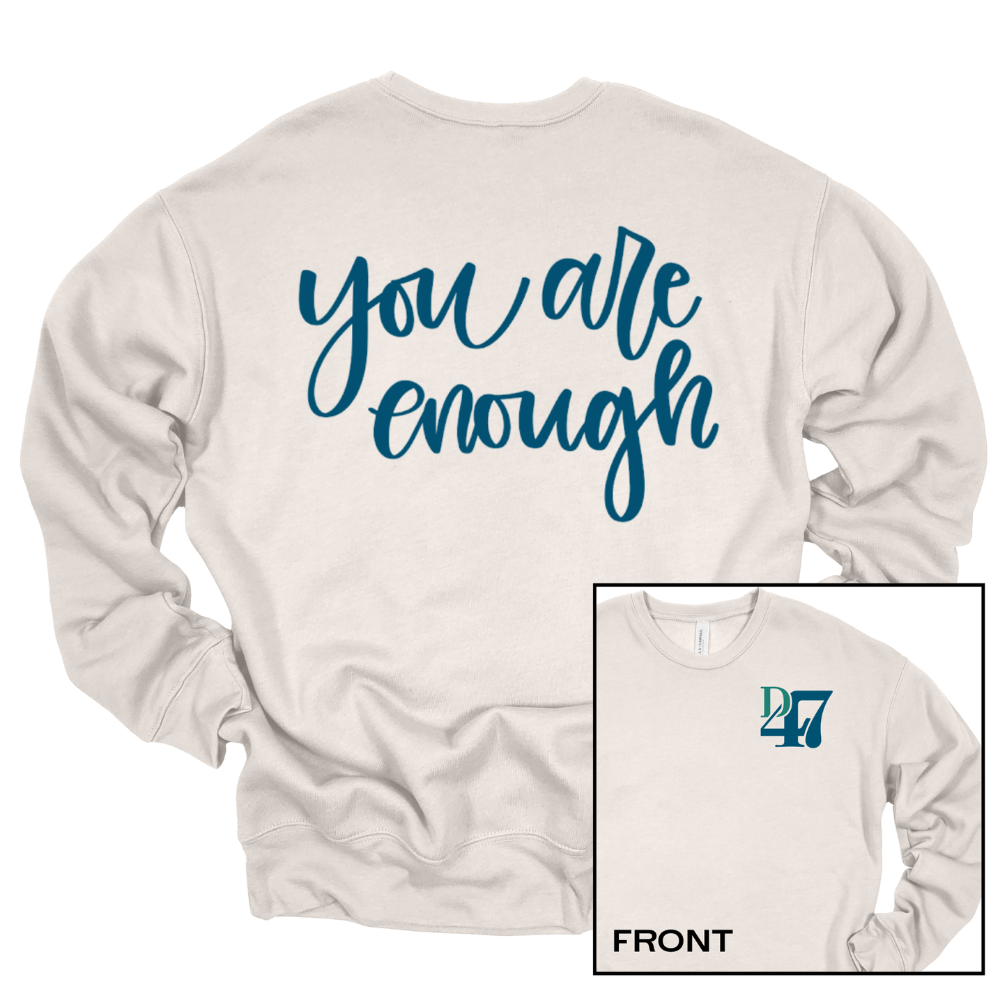 NEW! You Are Enough | Adult Crewneck