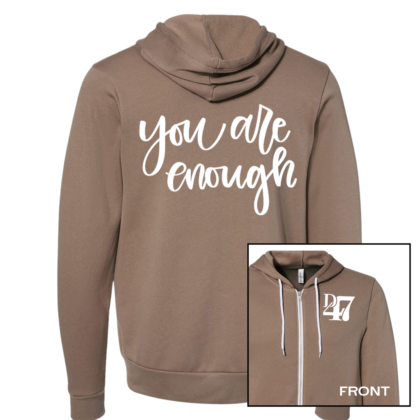 NEW! You Are Enough | Adult Full Zip