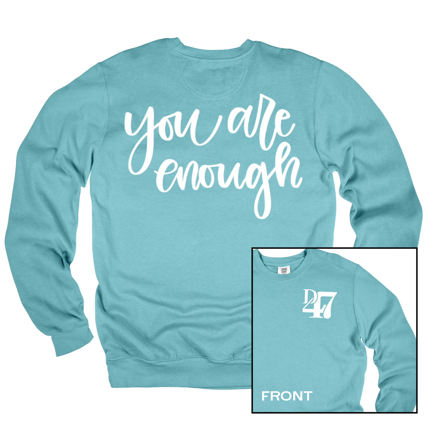 NEW! You Are Enough | Adult Crewneck