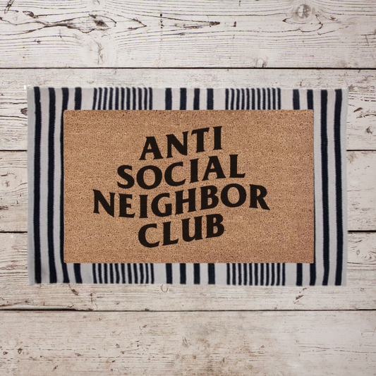 Anti Social Neighbor Club | Custom Doormat