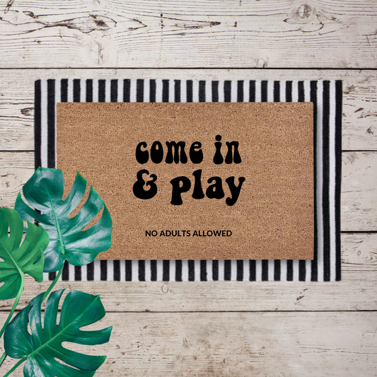 No Adults Allowed | Custom Playhouse Doormat