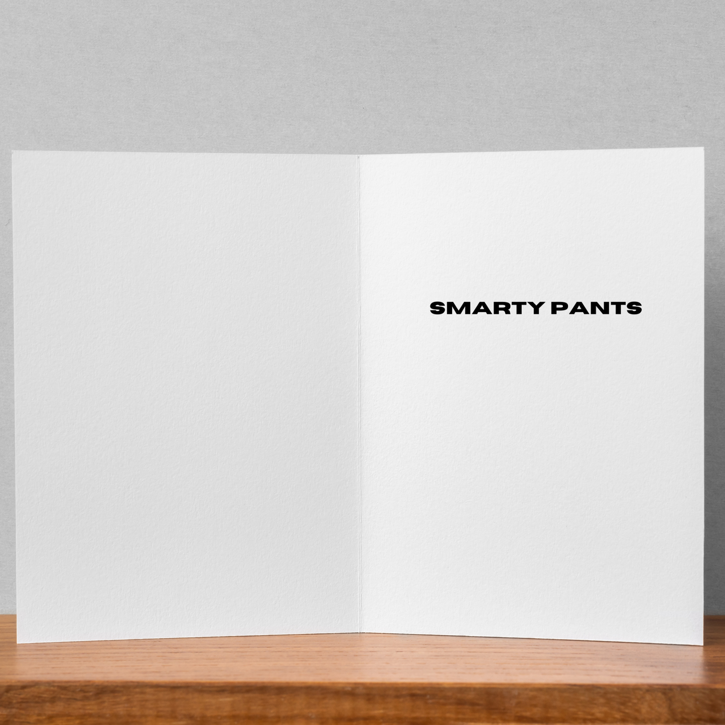 Smarty Pants | Greeting Card