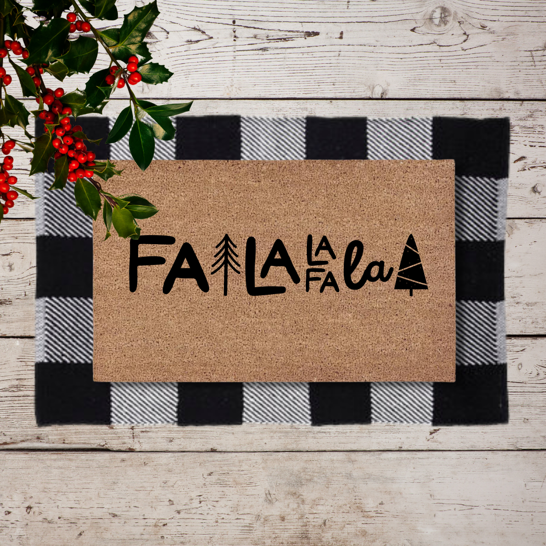 FA LA LA | Custom Doormat