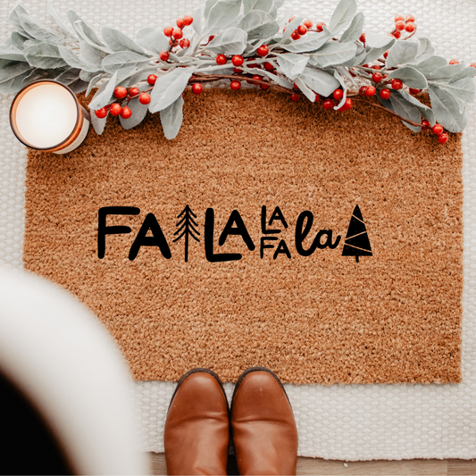 FA LA LA | Custom Doormat