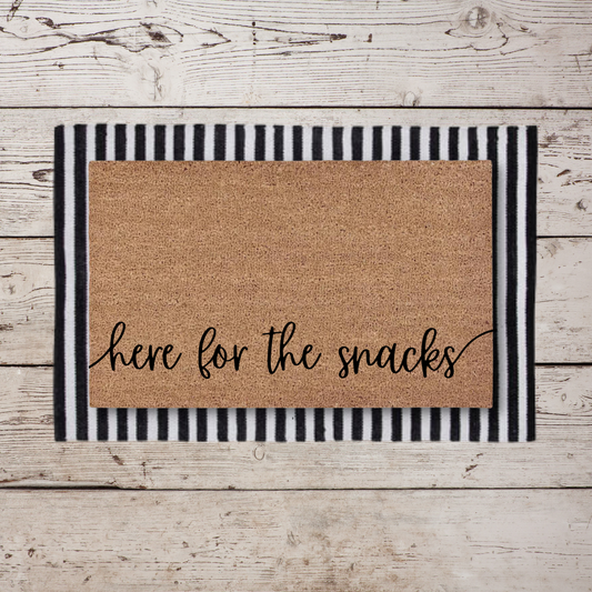 Here for the Snacks | Custom Playhouse Doormat