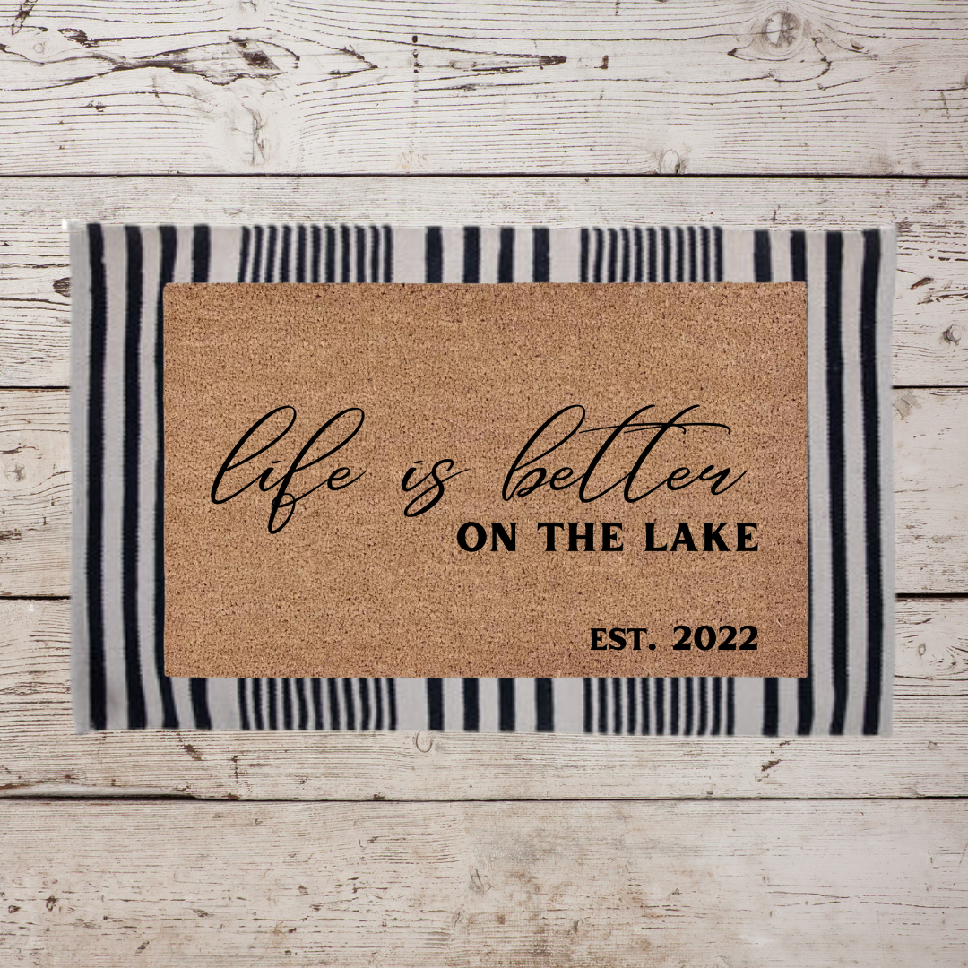 Life is Better on the Lake | Custom Doormat