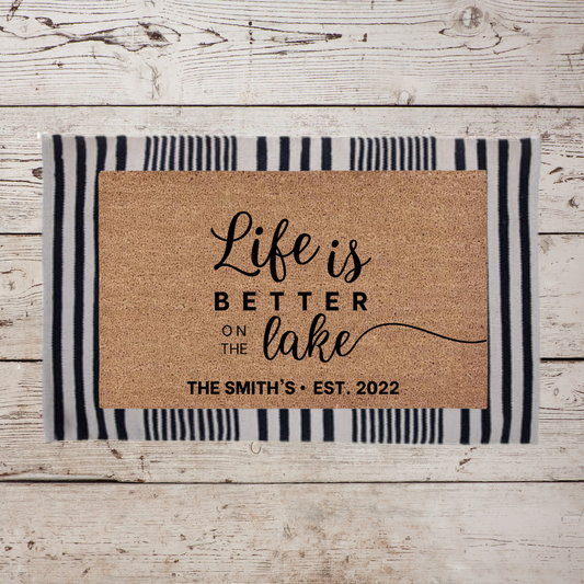 Life is Better on the Lake + Name | Custom Doormat