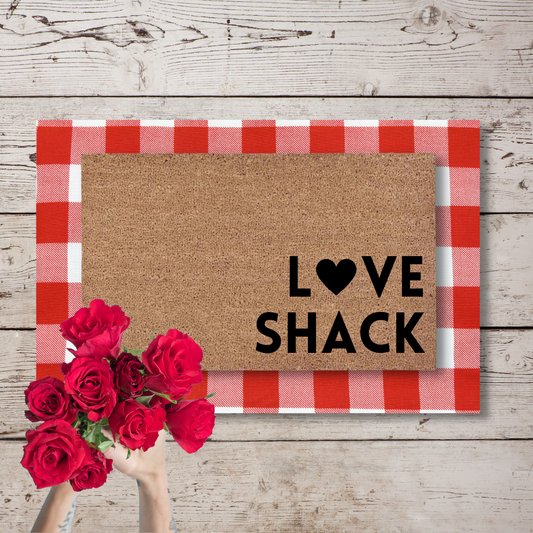 Love Shack | Custom Doormat