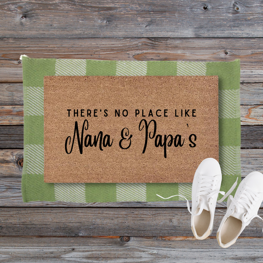 No Place Like Nana & Papa's House | Custom Doormat