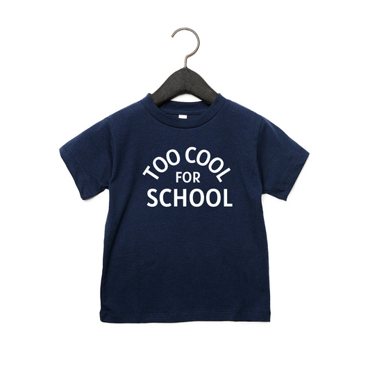 Too Cool for School | Short Sleeve Youth Tee
